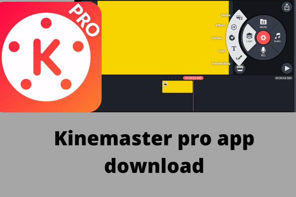Kinemaster pro app download
