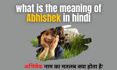 what is the meaning of Abhishek in hindi