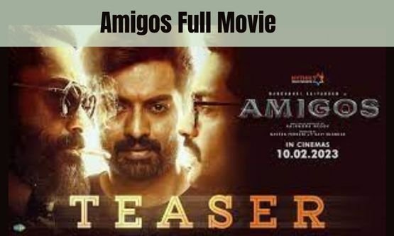 Amigos Full Movie Leaked On Movierulz, Tamilrockers 720p HD